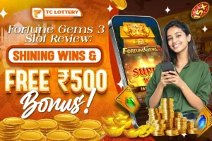Fortune Gems 3 Slot Review: Shining Wins & Free ₹500 Bonus!